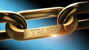 Read more about the article Trust is the fundamental building block of human relationships