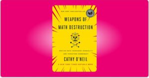 Read more about the article 5 ways AI can be turned into weapons of math destruction (WMD)